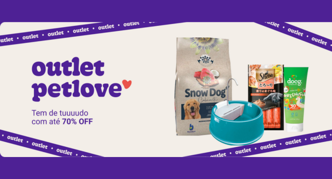 Petlove: Outlet de até 70% OFF